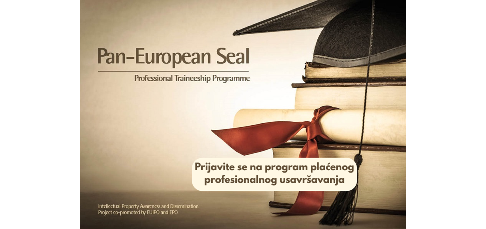 Otvorene prijave: Program profesionalnog usavršavanja u Europskom patentnom uredu i Uredu za intelektualno vlasništvo Europske unije